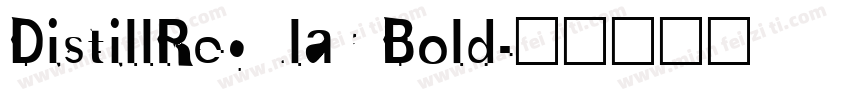 DistillRegular Bold字体转换